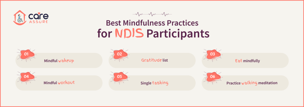 Best Mindfulness Practices for NDIS Participants