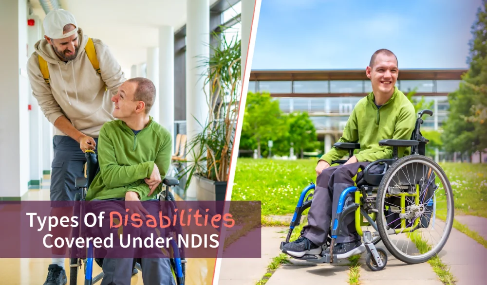 Types Of Disabilities Covered Under NDIS