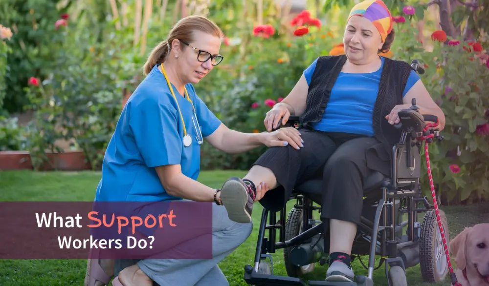 What Support Workers Do